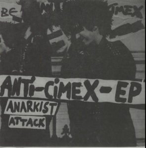 ANTI-CIMEX Anti-Cimex-EP: Anarkist Attack 1982 Swedish 4-track 7" EP