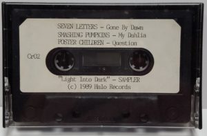  Light into Dark - Sampler - Extremely rare official 1989 US 6-track promotional only cassette sampler, including the song My Dahlia