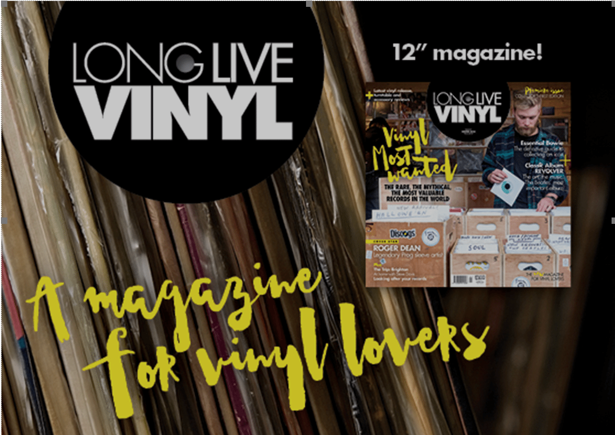 Long Live Vinyl Magazine Available In Shops Now! Record Collecting